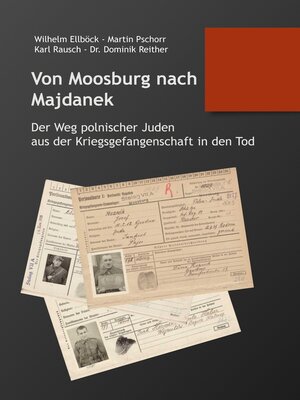 cover image of Von Moosburg nach Majdanek